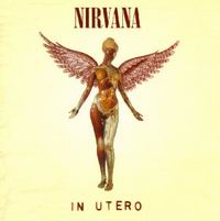 Nirvana - альбом "In Utero" (1993)
