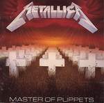 Metallica -  "Master Of Puppets" (1986)